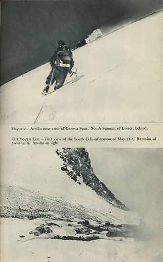 
Top: Anulla near crest of Geneva Spur on May 21, 1953 with Everest South Summit behind. Bottom: First view of South Col on the afternoon of May 21, 1953 with remains of Swiss tents from 1952 attempts. - South Col book
